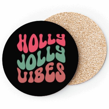 Discover Holly jolly vibes, Xmas Quotes, Christmas Gifts Coasters