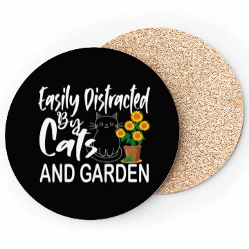 Discover Easily Distracted by Cats and Garden funny garden Coasters