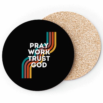 Discover Pray Work Trust God Coasters