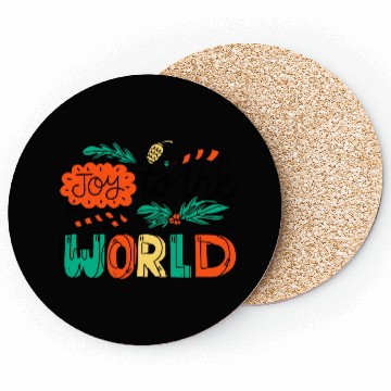 Discover Christmas Joy to The World. Coasters