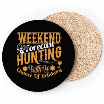 Discover WEEKEND FORECAST HUNTING Coasters