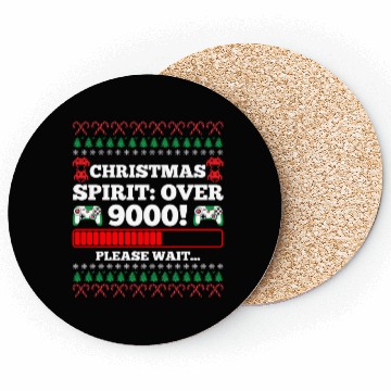 Discover Christmas Spirit: Over 9000! Please Wait Gambling Coasters