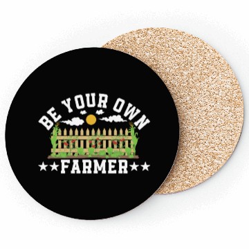 Discover be your own farmer Coasters