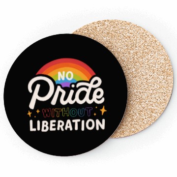 Discover No Pride No Liberaton Coasters