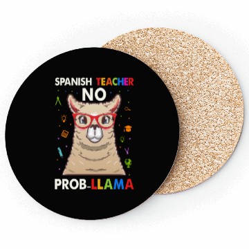 Discover Spanish Teacher No Pro llama Coasters