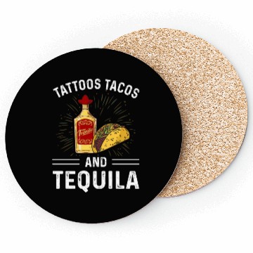 Discover Tattoos Tacos and Tequila Coasters
