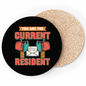 Discover You Are The Current Resident Postal Worker Coasters