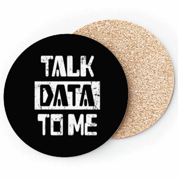 Discover Talk Data To Me Programmer Software Coasters