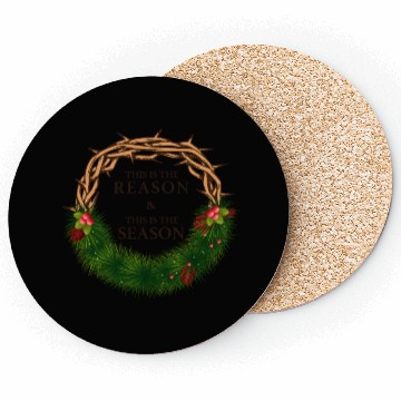Discover Jesus is King and is the Reason for the Season Coasters