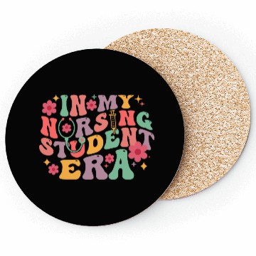 Discover In My Nursing Student Era School Nurse Future Coasters