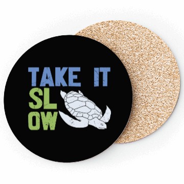Discover Save The Ocean Quote Take It Slow Coasters