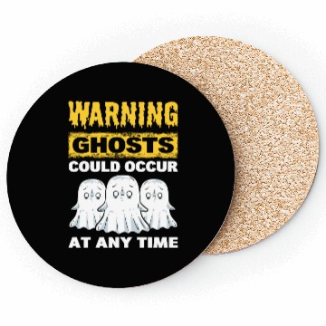 Discover Warning Ghosts Could Occur At Any Time Ghost Coasters