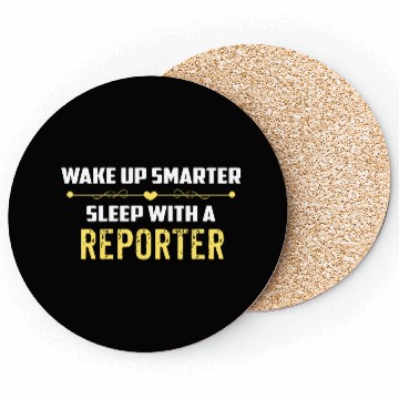 Discover Wake Up Smarter Sleep With A REPORTER Coasters