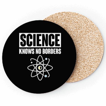 Discover Science Knows No Borders Science Nerd Geek Coasters