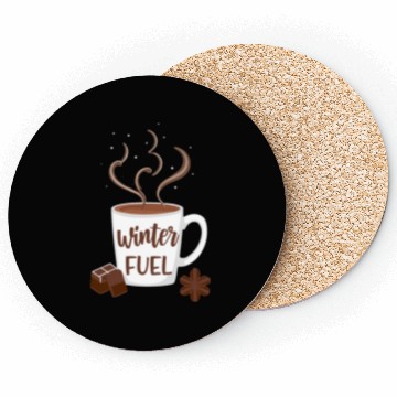 Discover Winter Fuel coffee an chocolate Coasters