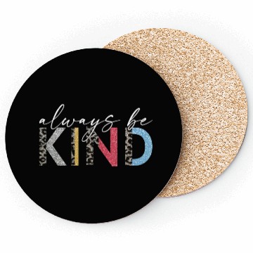 Discover Always Be Kind Leopard Style We Wear Orange Coasters
