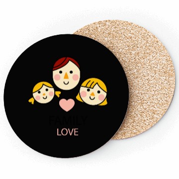 Discover family love Coasters