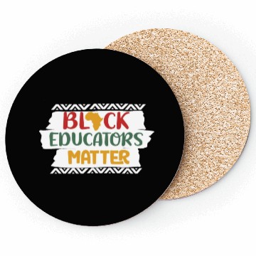 Discover Black Educators Matter African History Teacher Men Coasters