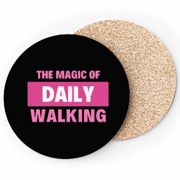 Discover The magic of daily walking Coasters