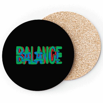 Discover Striving for Harmony, Embracing Balance Coasters