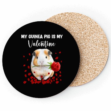 Discover My Guinea Pig Is My Valentine Coasters