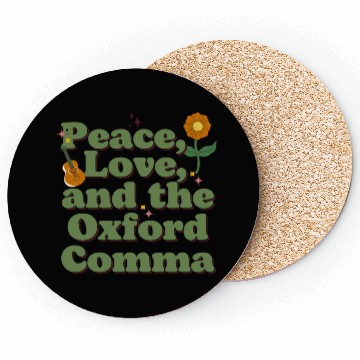 Discover Funny Oxford Comma Peace Love and the Oxford Comma Coasters