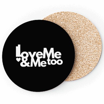 Discover I love me and me too3 Coasters