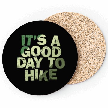 Discover It's a good Day to Hike Nature Coasters