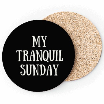 Discover My Tranquil Sunday Coasters