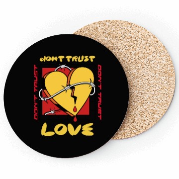 Discover Don't Trust Love Valentines Coasters