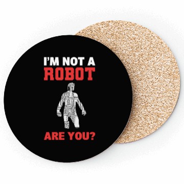 Discover I'm Not A Robot Are You? Robot Programmer Coasters