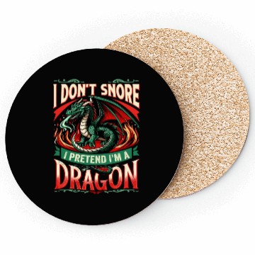 Discover Dragon Whisperer - I Don't Snore Coasters