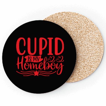 Discover Cupid is My Homeboy Coasters