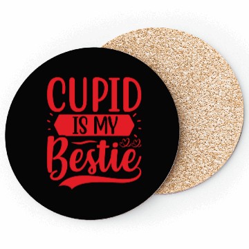 Discover Cupid is My Bestie Coasters