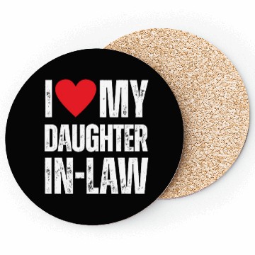 Discover I Love My Daughter in Law Coasters