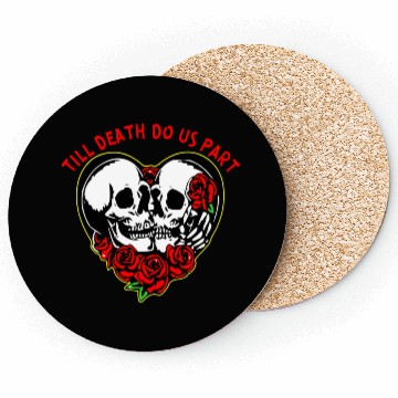 Discover Heart Skulls Till Death Do Us Part © WhiteTigerLLC Coasters