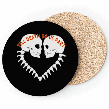 Discover Skulls Till Death Do Us Part Heart © Coasters