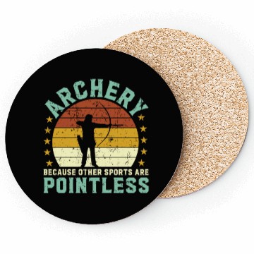 Discover Archery Other Sports are Pointless Coasters