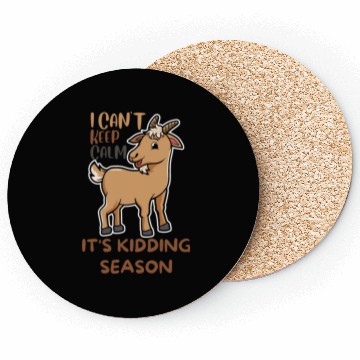Discover I can't keep calm it's kidding season, Little Goat Coasters