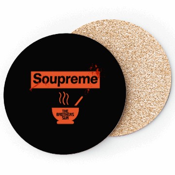 Discover Soupreme The Brothers Sun Coasters