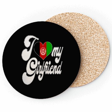 Discover AfghanI Love My Afghanistan Girlfriend Coasters