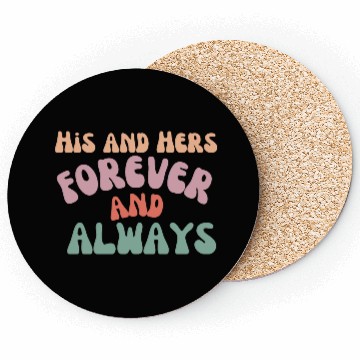 Discover His and Hers Coasters