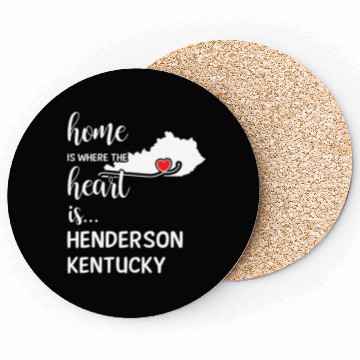 Discover Henderson County Kentucky Is Where My Heart Is Coasters