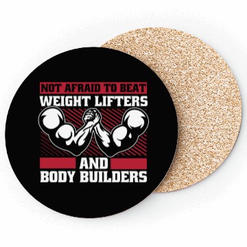 Discover Not Afraid To Beat Weight Lifters Exercise Arm Coasters