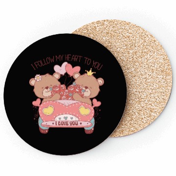 Discover I Follow My Heart To You Coasters