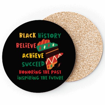 Discover Honoring Past Inspiring Future Black History Month Coasters