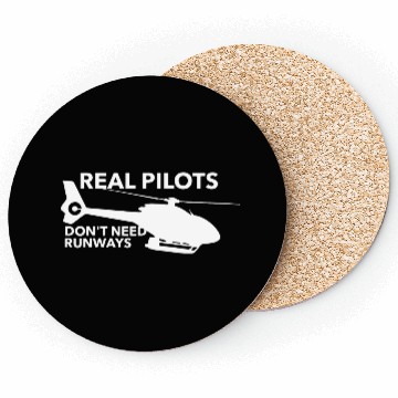 Discover Real Pilots Don t Need Runways Helicopter Pilot Coasters