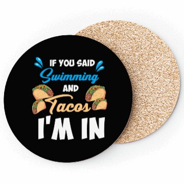 Discover Swimming and Tacos Coasters