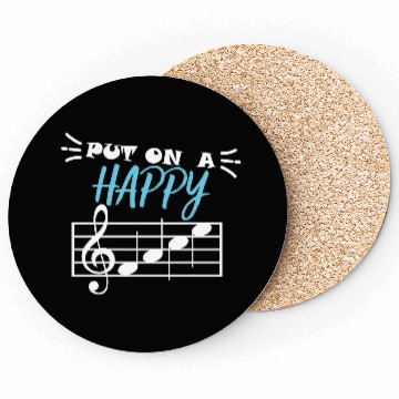 Discover Put On A Happy Face musical notes Coasters