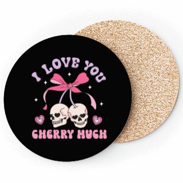 Discover I Love You Cherry Much Coasters